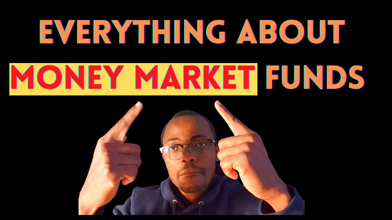MONEY MARKET FUNDS EXPLAINED | Everything About Money Market Fund Investing