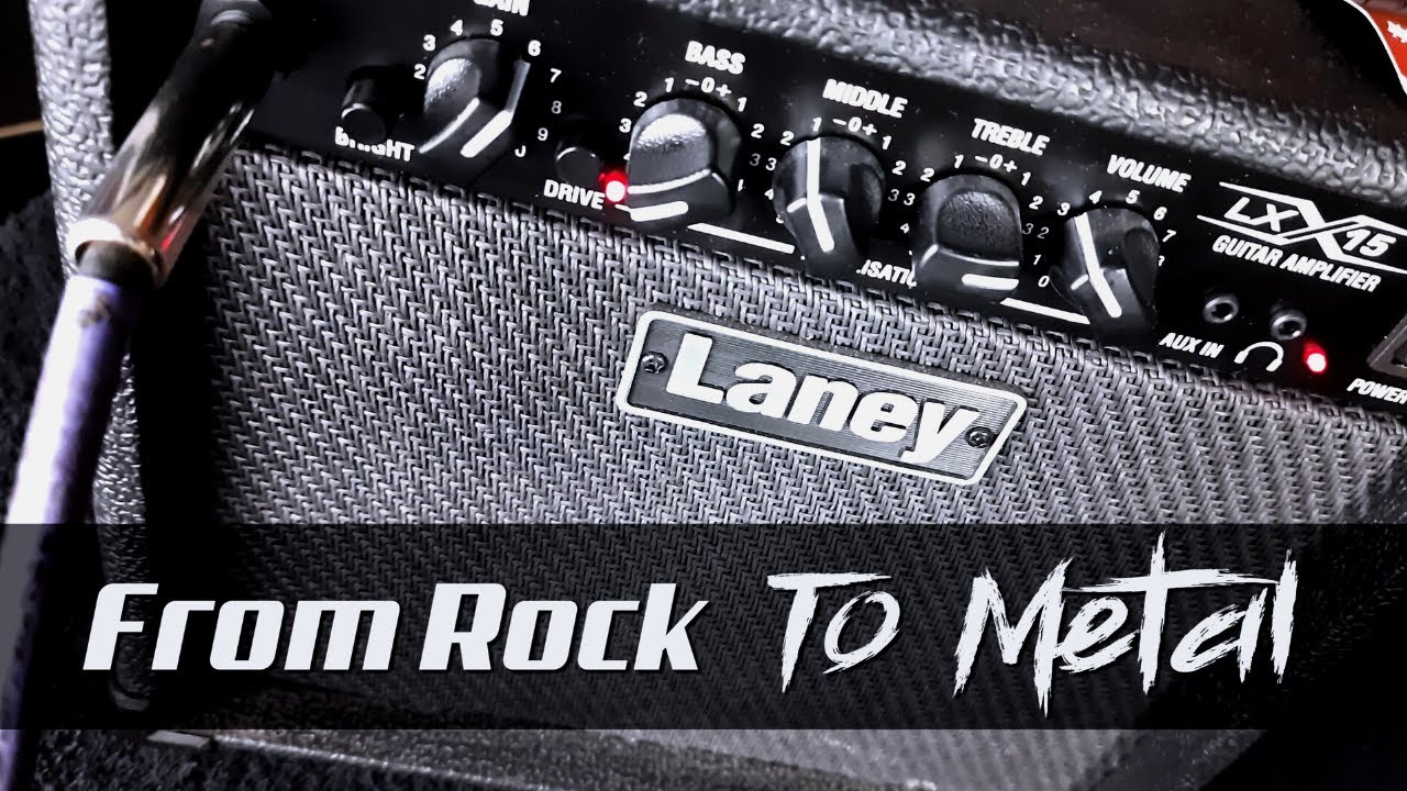 Laney Lx15 - From Rock to Metal?