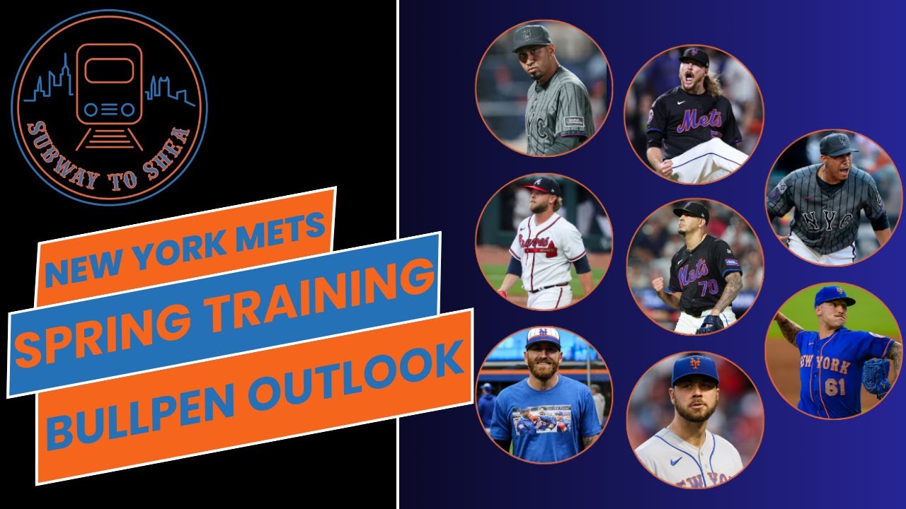 2025 New York Mets Bullpen OUTLOOK | MLB Spring Training
