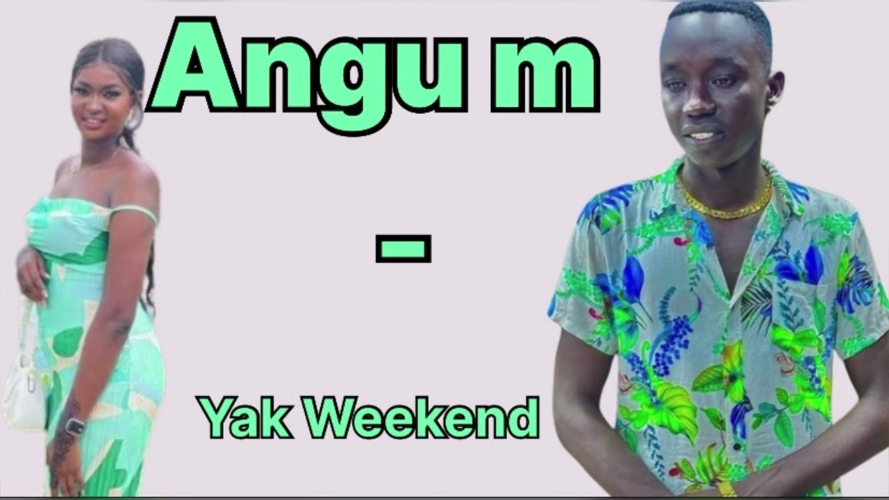 Angum - YAK Weekend New Song