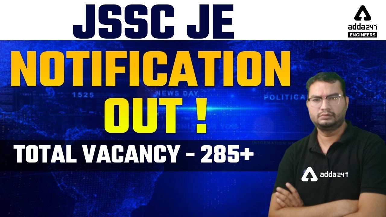 JSSC-JE 2021 VACANCY.