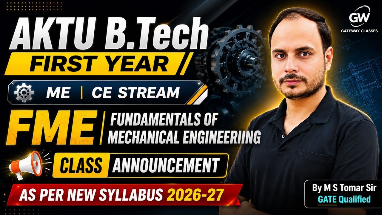 2026-27 New Syllabus B.Tech First Year Mechanical Engineering I By M S Tomar I Gateway Classes IAKTU