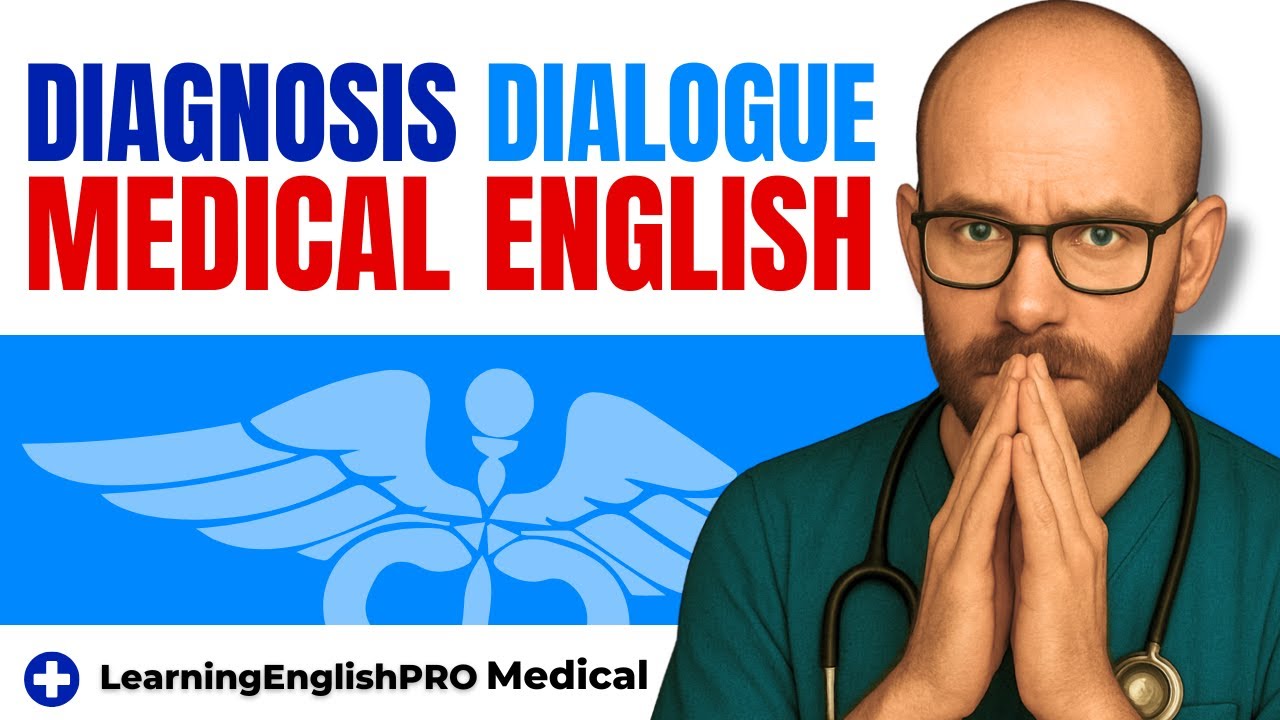 Medical English for Doctor-Patient Dialogue