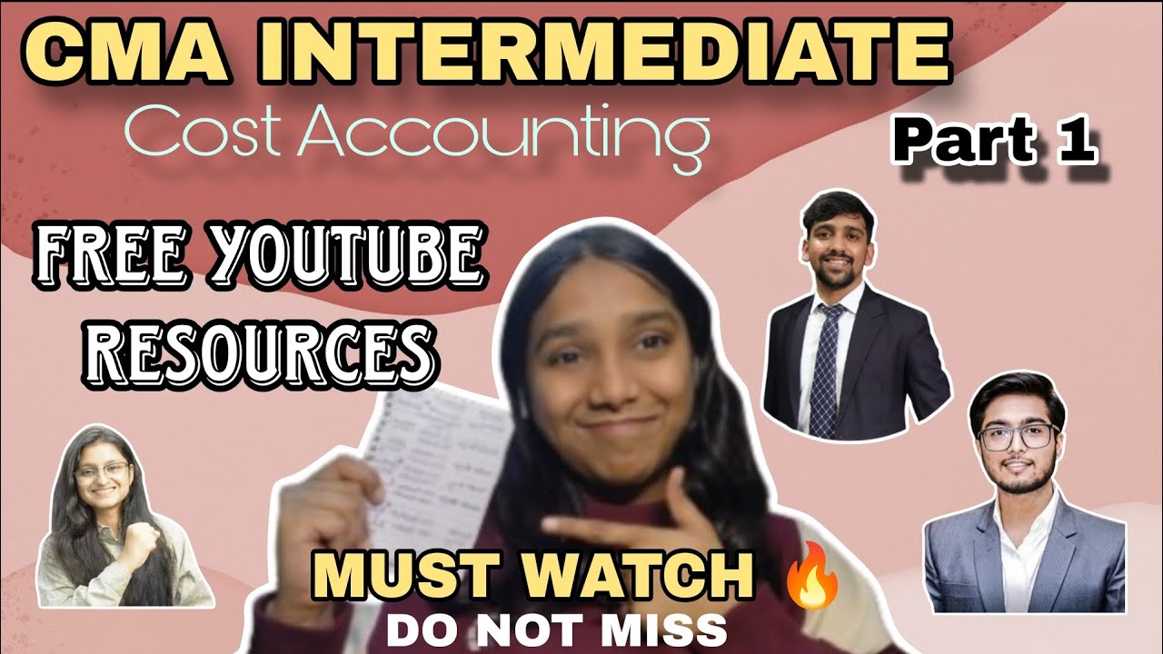 Best free youtube Channels for CMA INTER GROUP 1 | Cost Accounting | MUST WATCH 🔥