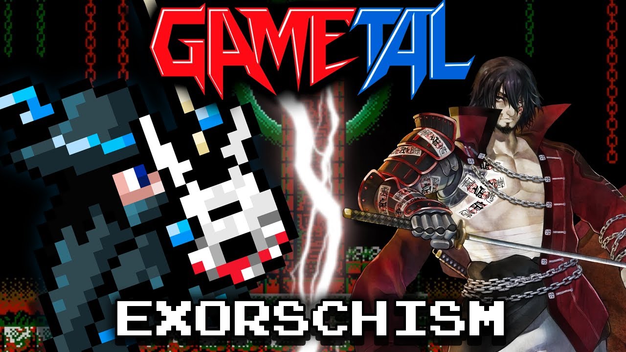 Exorschism (Bloodstained: Curse of the Moon / Ritual of the Night) - GaMetal Remix