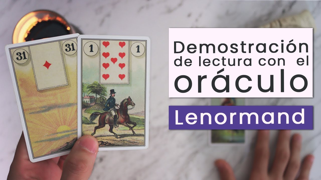 Aprende Lenormand - Demostración de lectura
