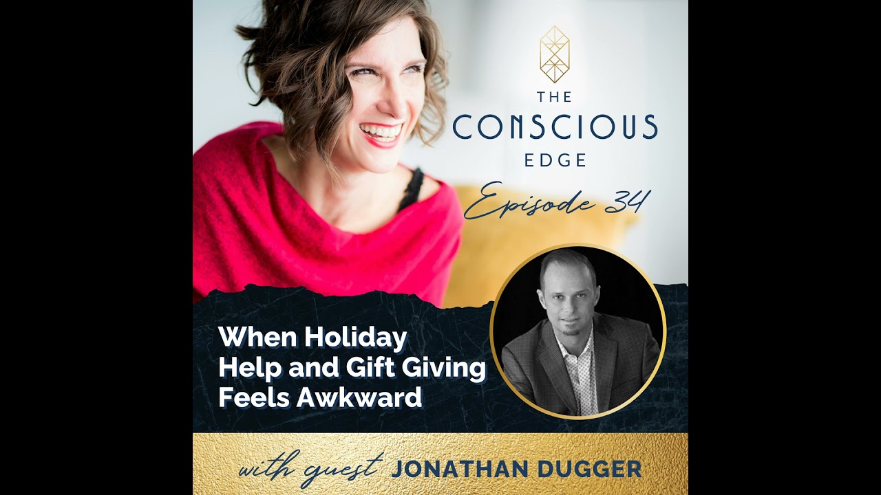 When Holiday Help and Gift Giving Feels Awkward EP 34