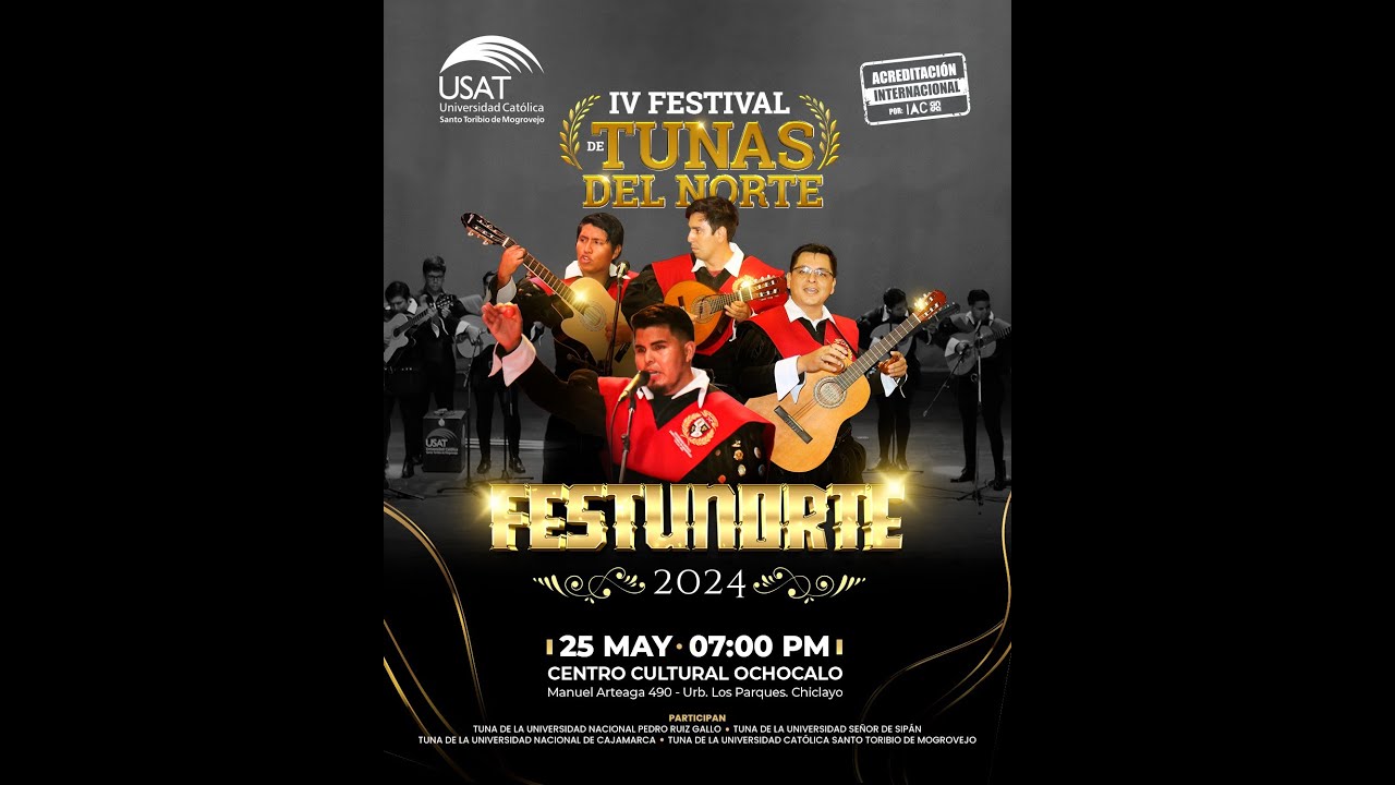 Tuna de la Universidad Nacional de Cajamarca - IV FESTUNORTE (USAT, 2024)