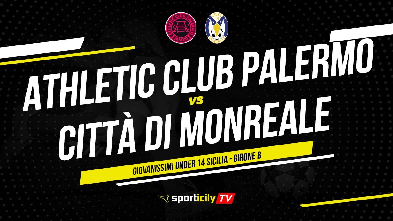 Athletic Club Palermo - Città di Monreale LIVE | Under 14 Regionale Sicilia | Diretta Calcio
