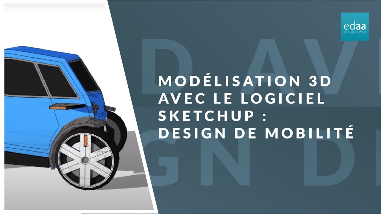 Mod&eacute;lisation 3D avec le logiciel SketchUp : Design de Mobilit&eacute;