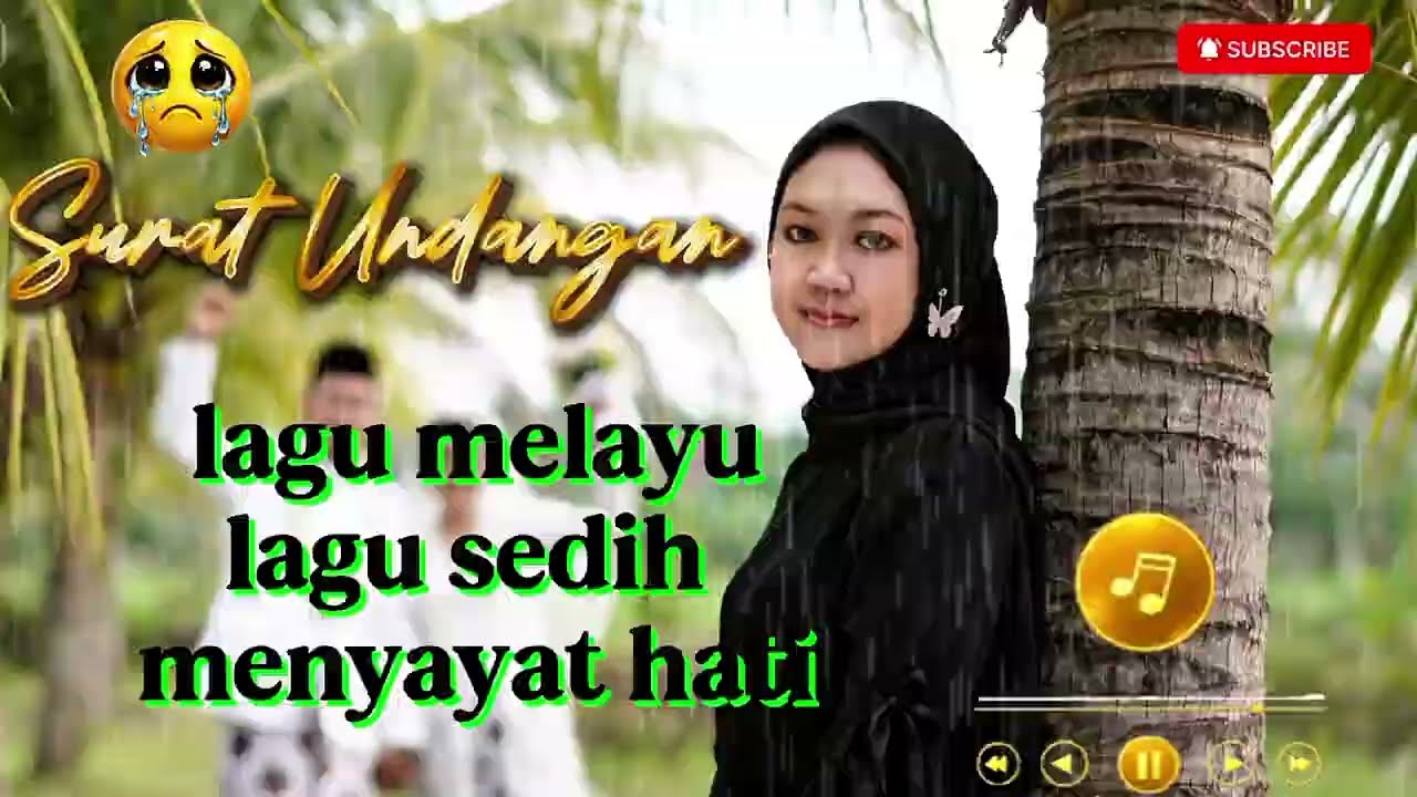 Surat Undangan - lagu melayu sedih - slow rock, lagu nostalgia / by arataz music ai