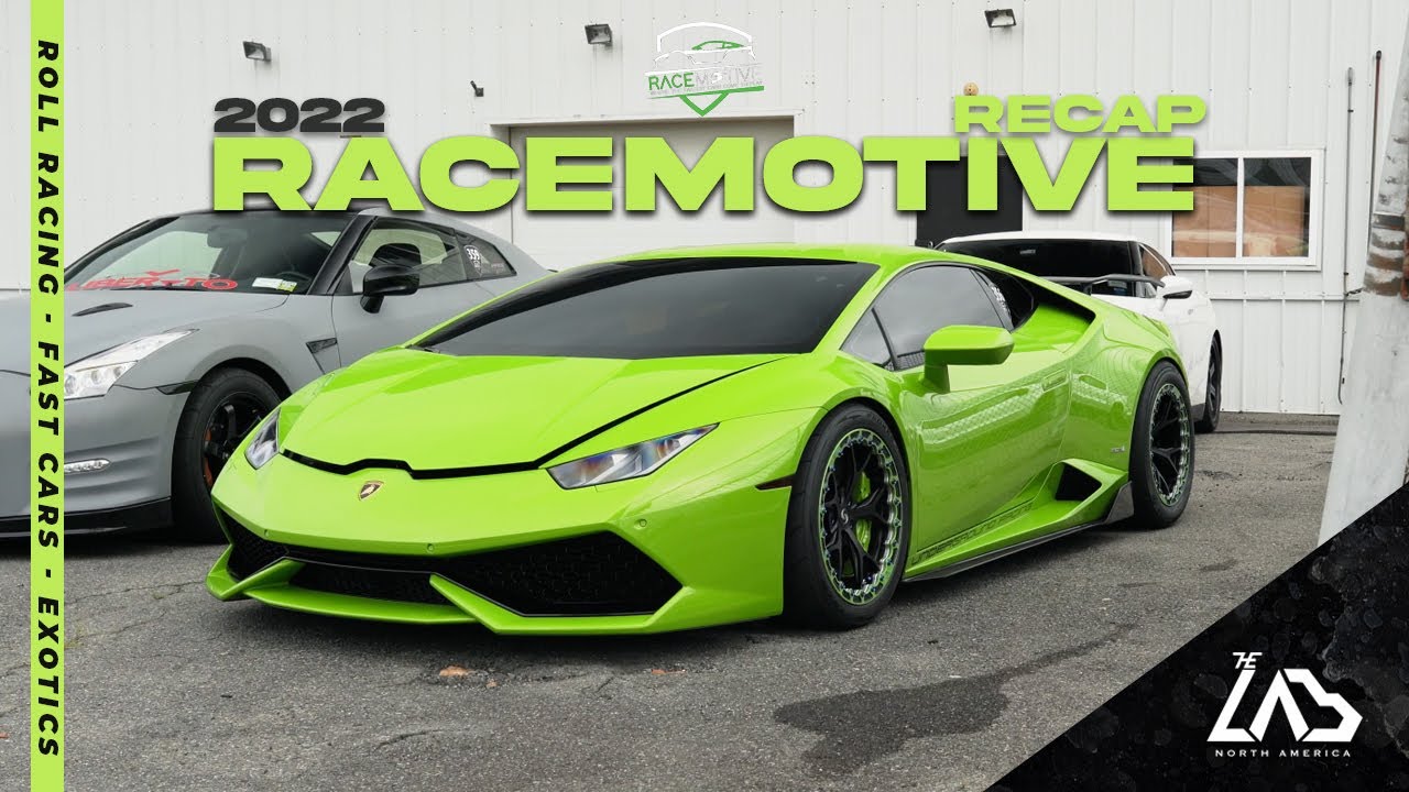 THE ONLY RACEMOTIVE VIDEO YOU NEED TO WATCH! - RACEMOTIVE 2022 RECAP