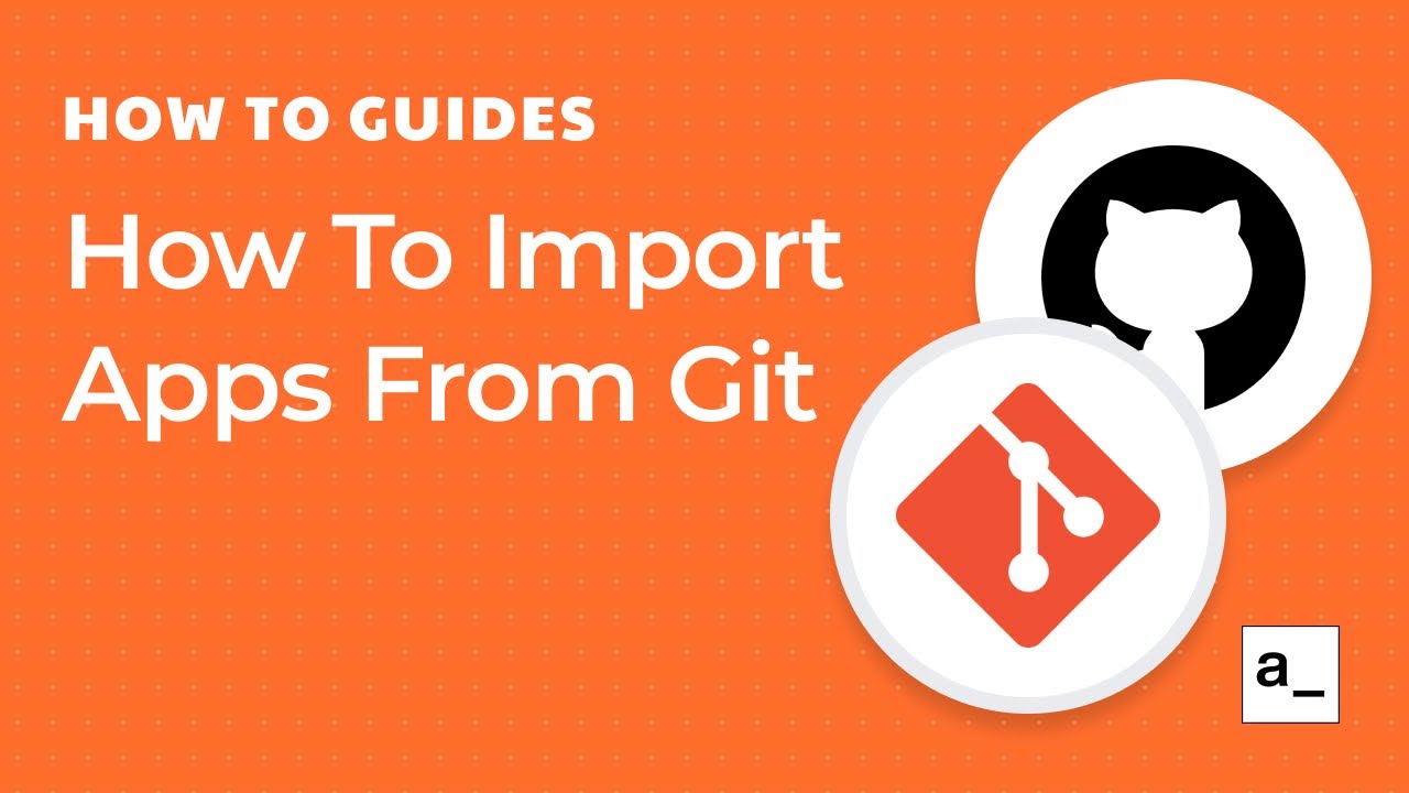 How To Import Apps From Git