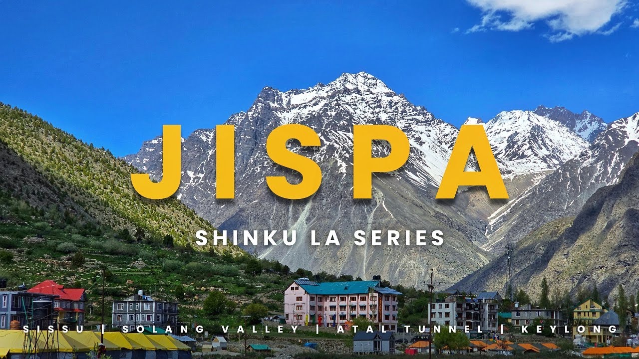 Manali to Jispa | Manali - Solang Valley - Atal Tunnel - Sissu - Jispa | Road From Manali  To Jispa