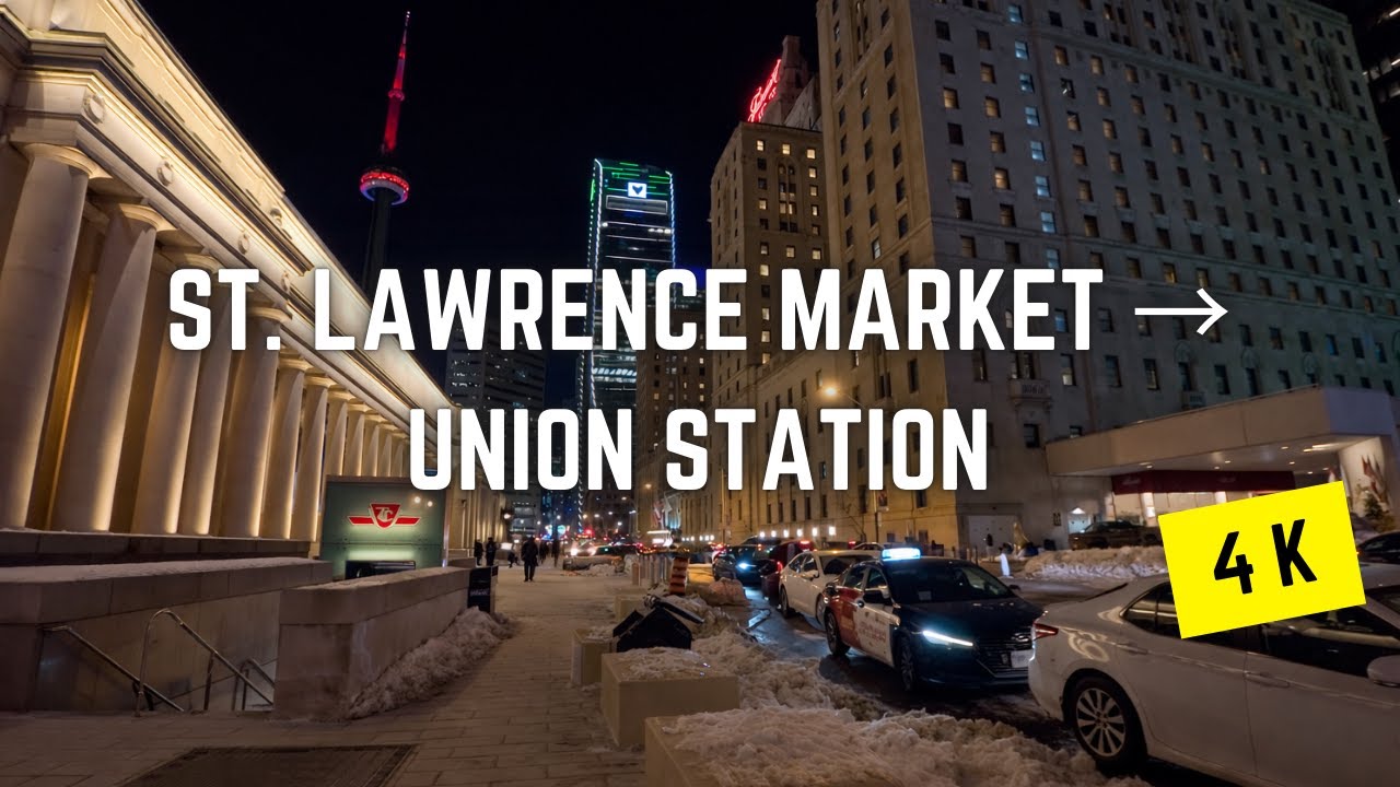 Toronto 🇨🇦 Night Winter Walk | St. Lawrence Market to Union Station via Berczy Park, 4K