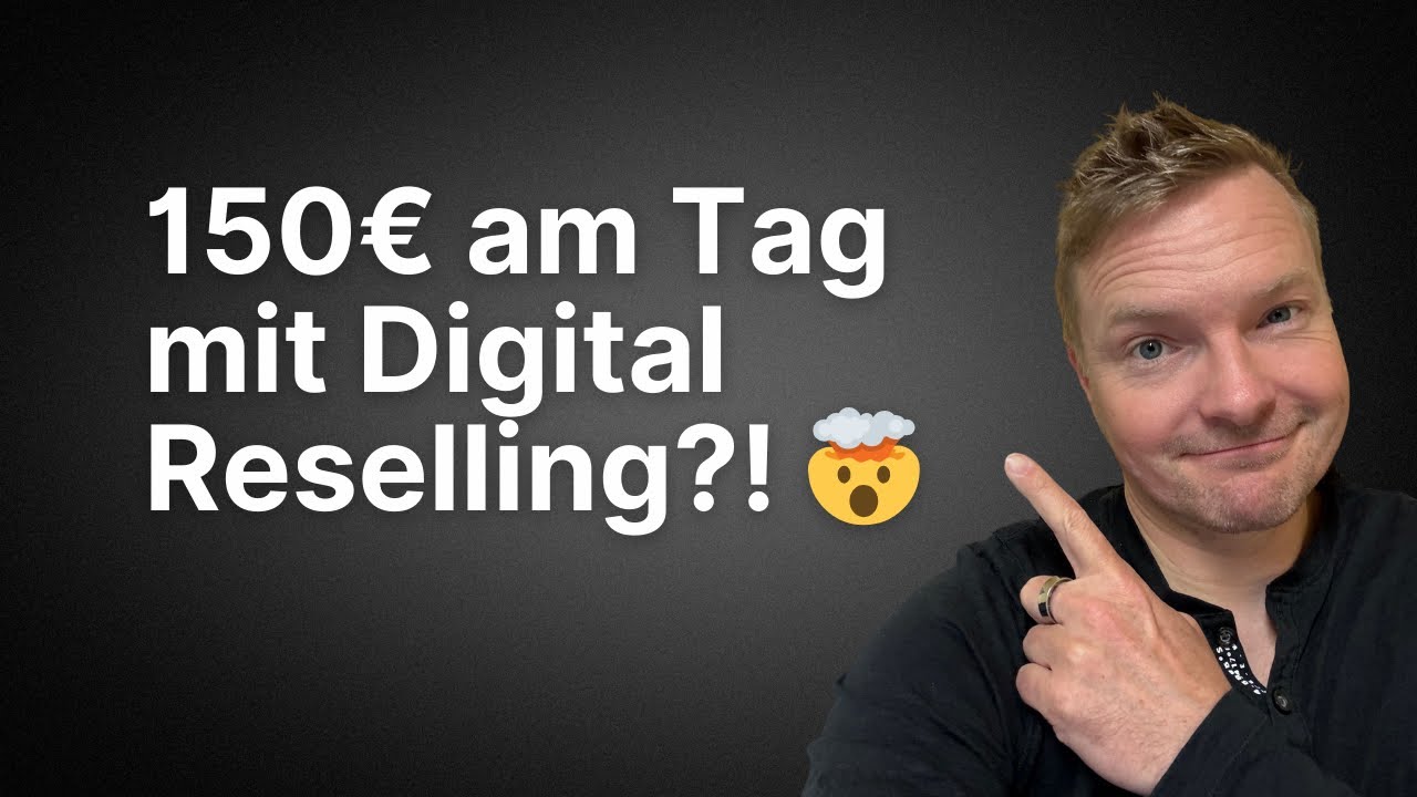 Digitales Reselling - Die neue Art des Affiliate Marketings - Tutorial auf Deutsch