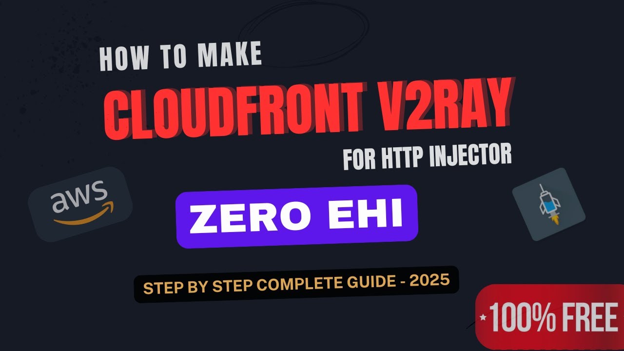 How to Make CloudFront V2Ray on AWS | Zero Net 2025