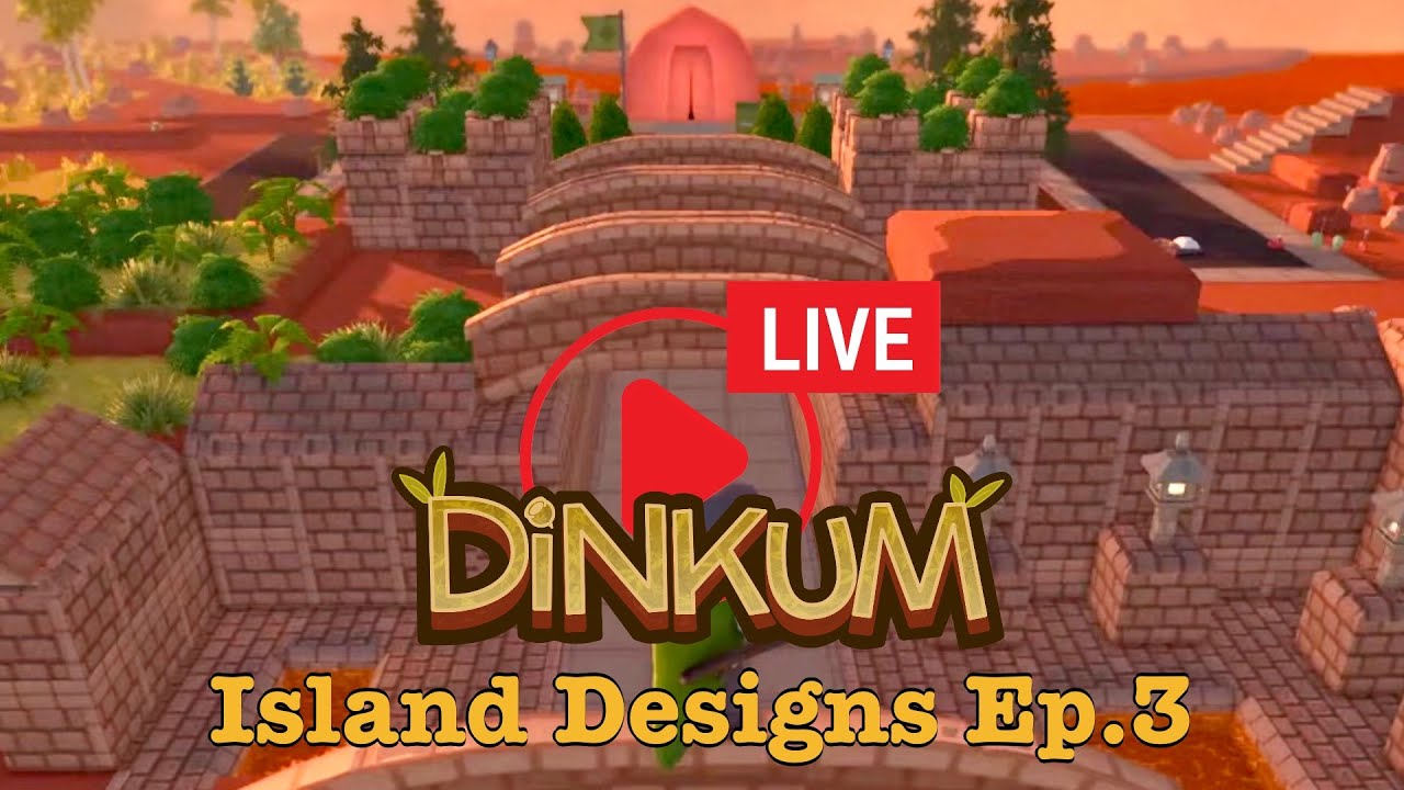 Dinkum Island Design Ep.3