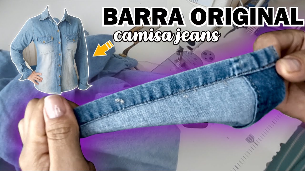 Barra de Camisa Jeans Original | Conserto de Roupas (PASSO A PASSO)