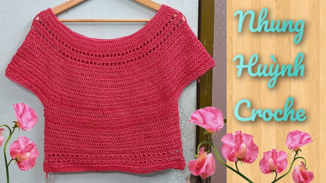 CROCHET SUMMER / MÓC ÁO NGƯỜI LỚN # 44