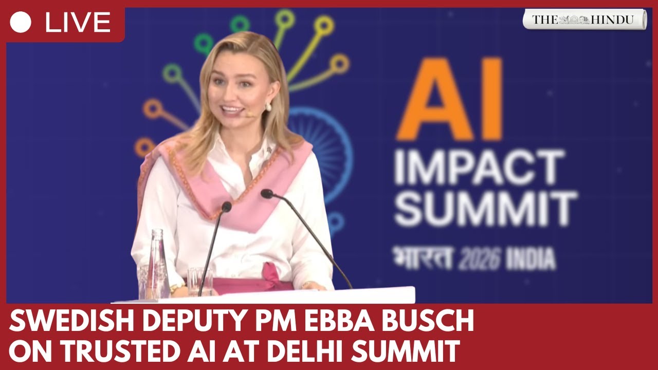 Swedish Deputy Prime Minister Ebba Busch speaks on trusted AI at summit in New Delhi