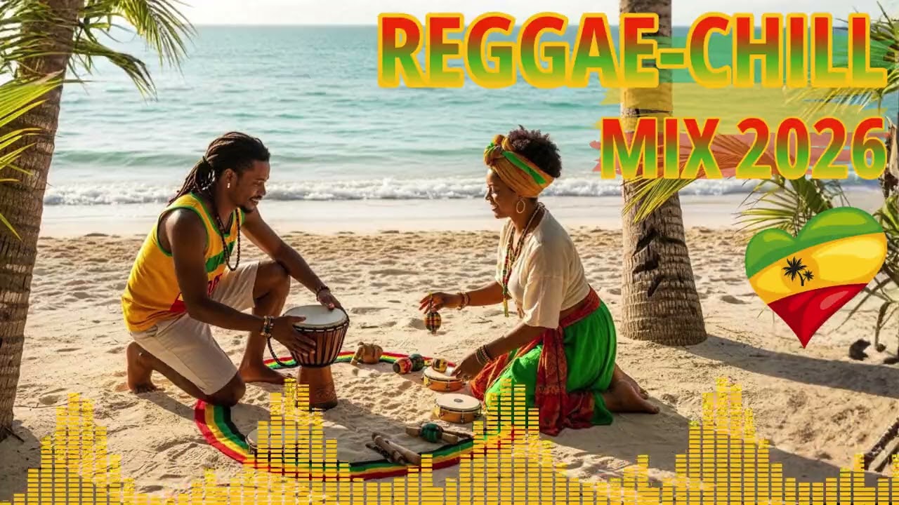 Beach Love Reggae Mix 2026 – 1 Hour Nonstop Tropical Party Vibes