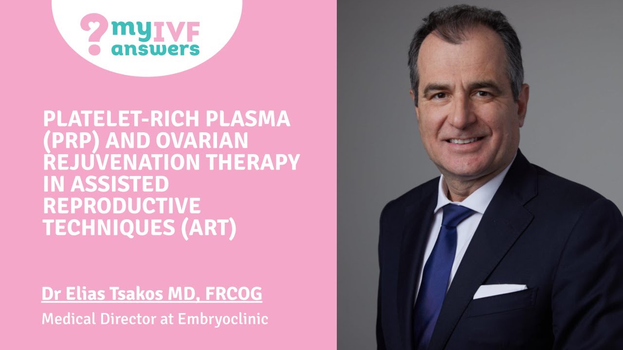 Platelet-rich plasma (PRP) and ovarian rejuvenation therapy in Assisted Reproductive Techniques