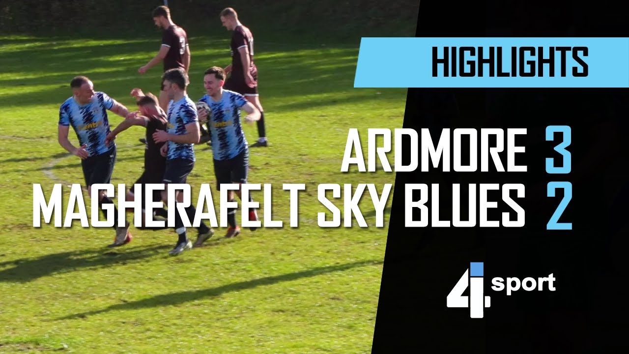 Ardmore 3 - 2 Magherafelt Sky Blues - 22 Feb 25