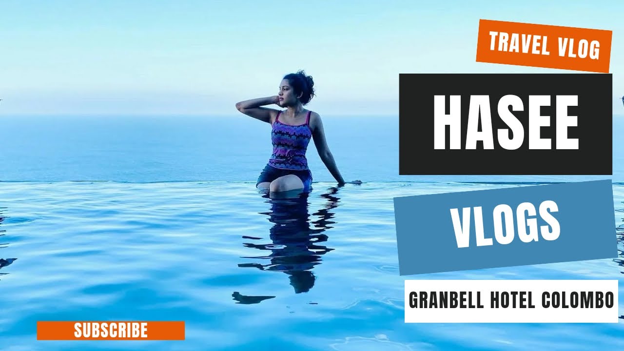 Weekend Stay at Granbell Hotel Colombo | Travel Vlog