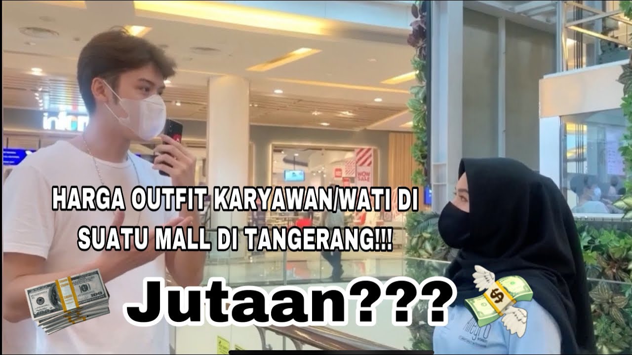 HARGA OUTFIT KARYAWAN/KARYAWATI DI SUATU MALL DI TANGERANG! WOW MENARIK!!!