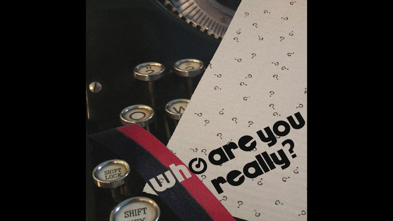 Who Are You, Really? (Surround Sound Cover)