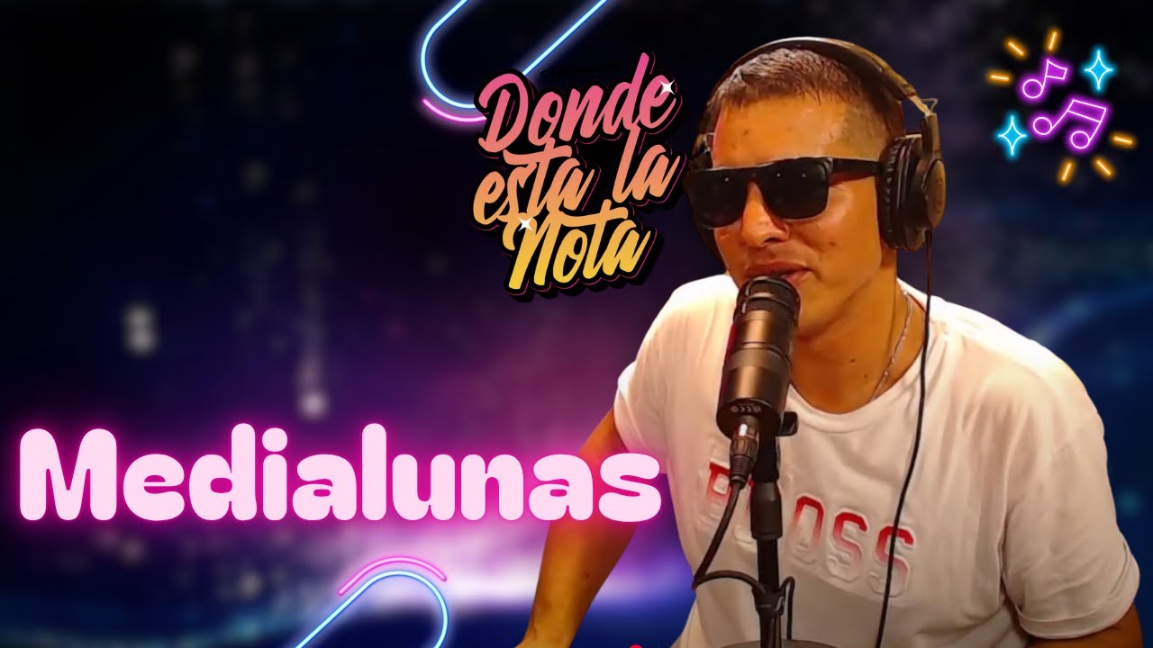 MEDIALUNAS en vivo en DONDE ESTA LA NOTA