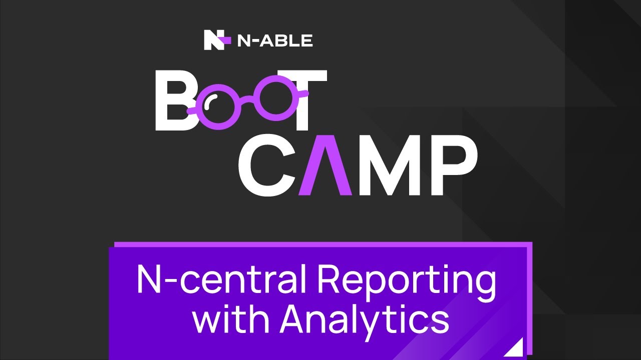 Учебный курс по N-central Reporting с использованием Analytics