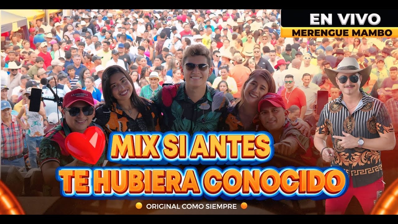Mix Si Antes Te Hubiera Conocido (Eres Mi Sue&ntilde;o)- La Formula Original / En Vivo