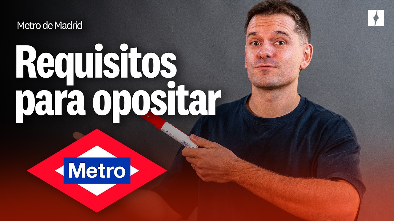 Requisitos Metro de Madrid: Maquinista y Jefe de Sector