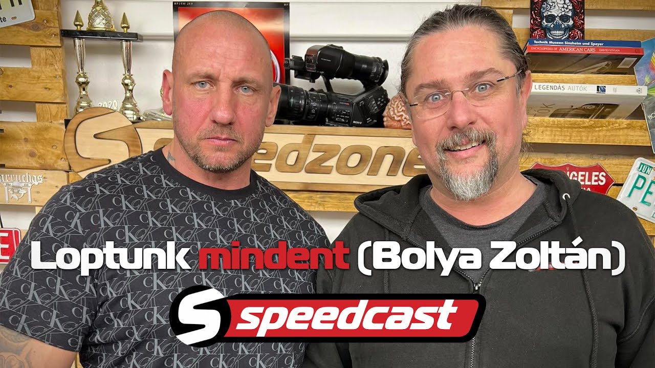 Speedcast (S01E25): Loptunk mindent (Bolya Zoltán)