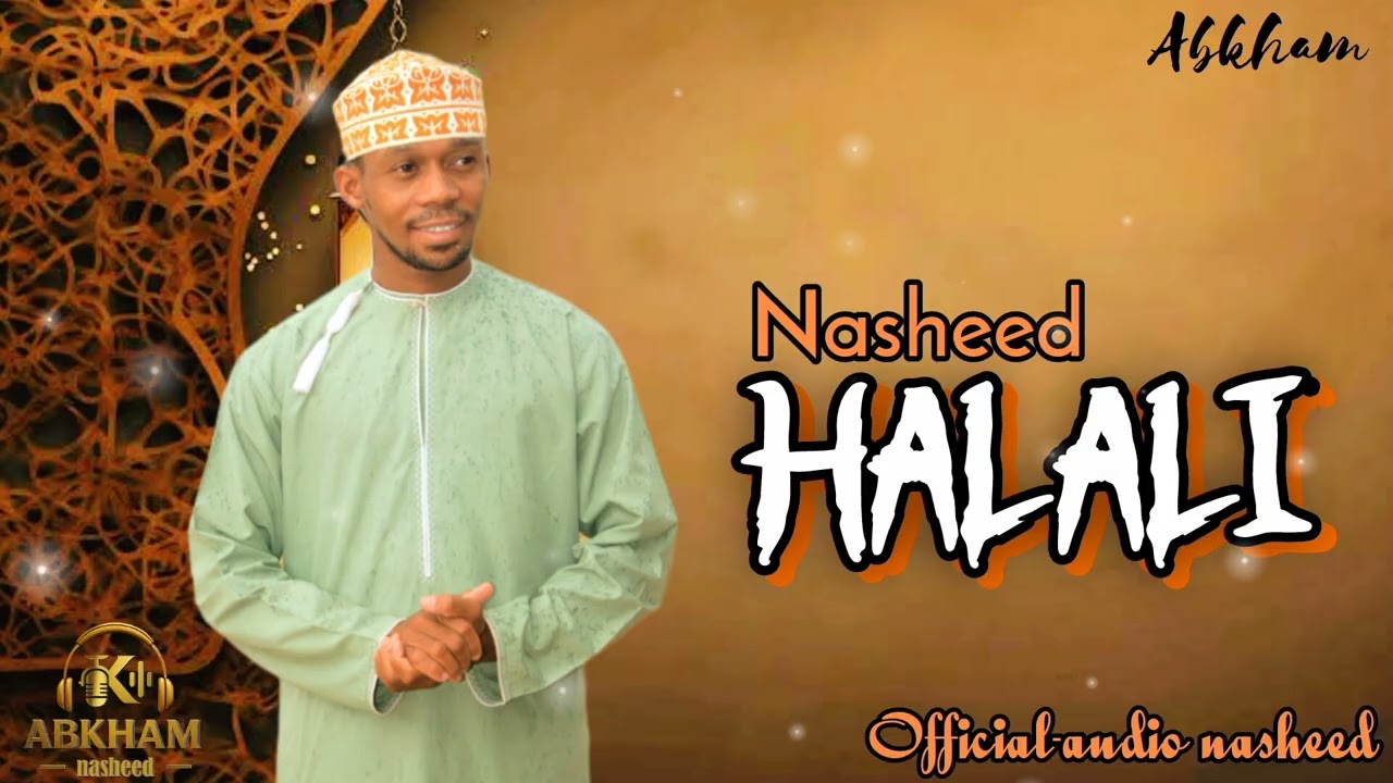 ABKHAM_HALALI_nasheed_official_audio