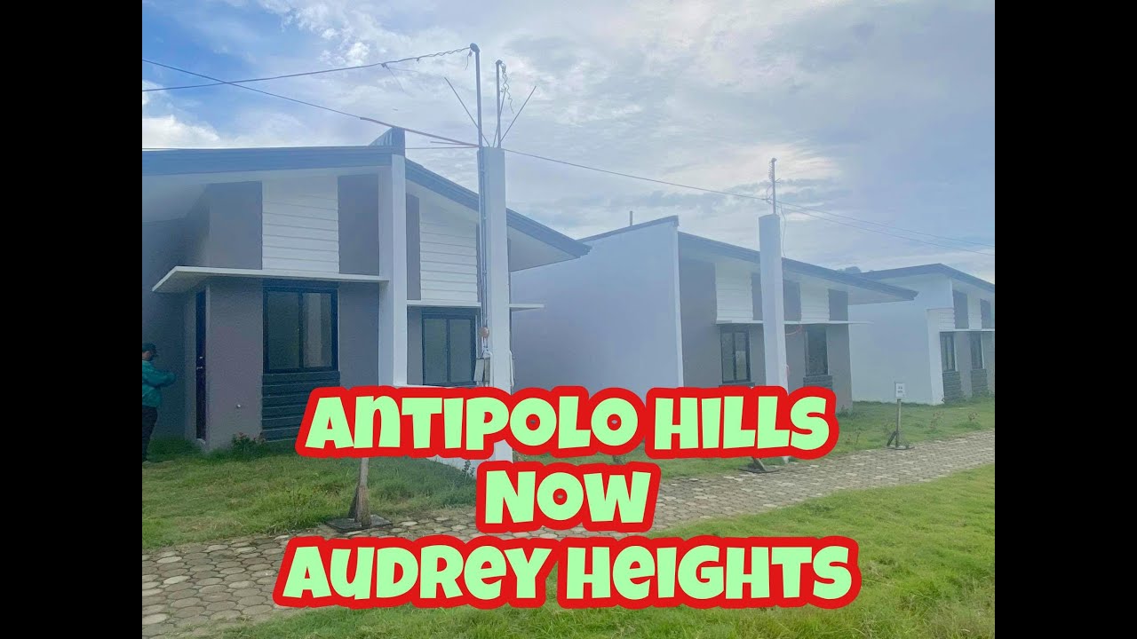 Antipolo hills update |Now Audrey Heights🏠❤️🎉