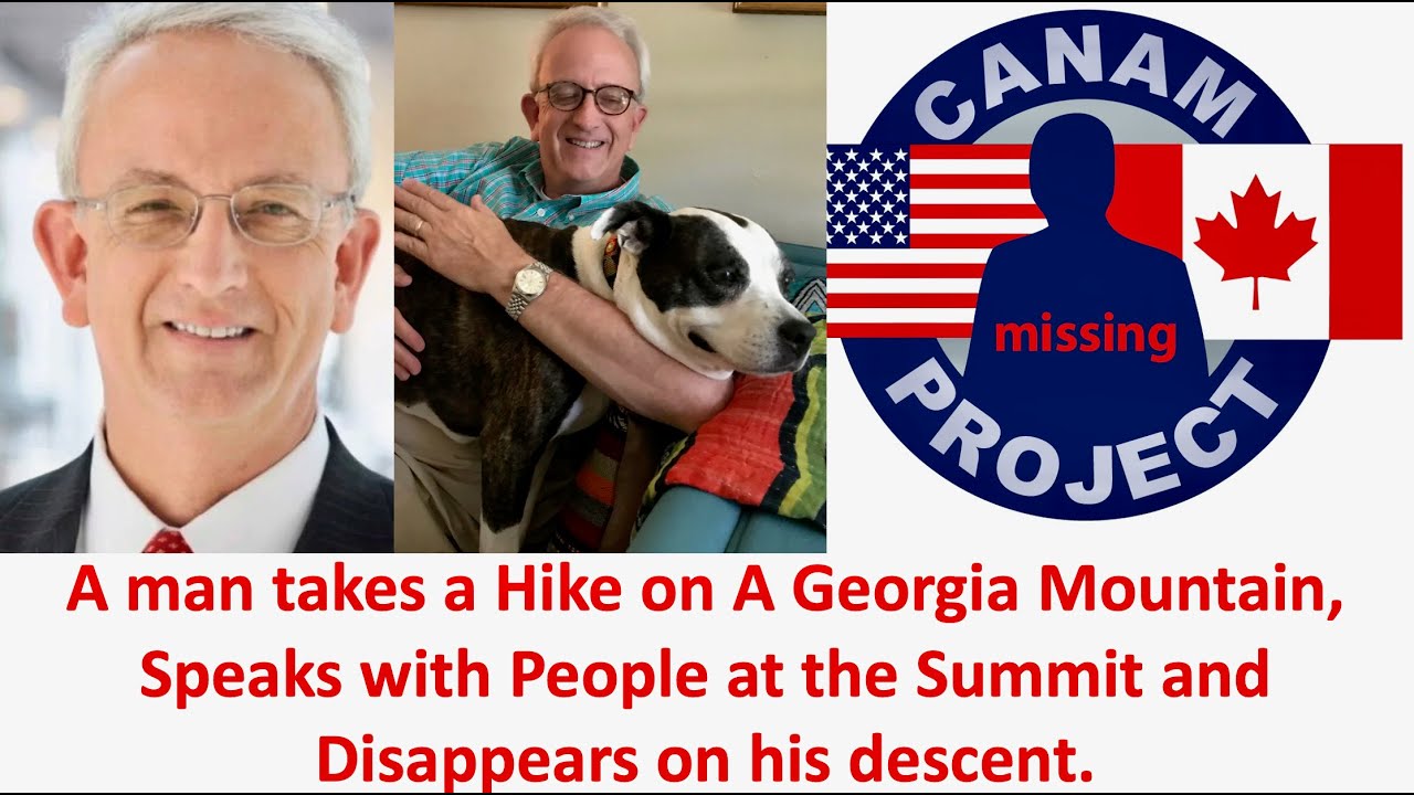 Missing 411 David Paulides Presents A Man Hikes a Mountain in Georgia, Summits, vanishes coming Down