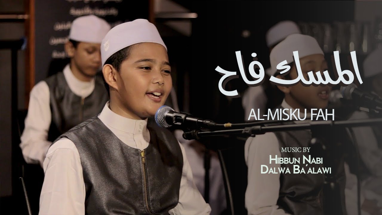AL-MISKU FAH المسك فاح || HIBBUN NABI DALWA BA'ALAWI