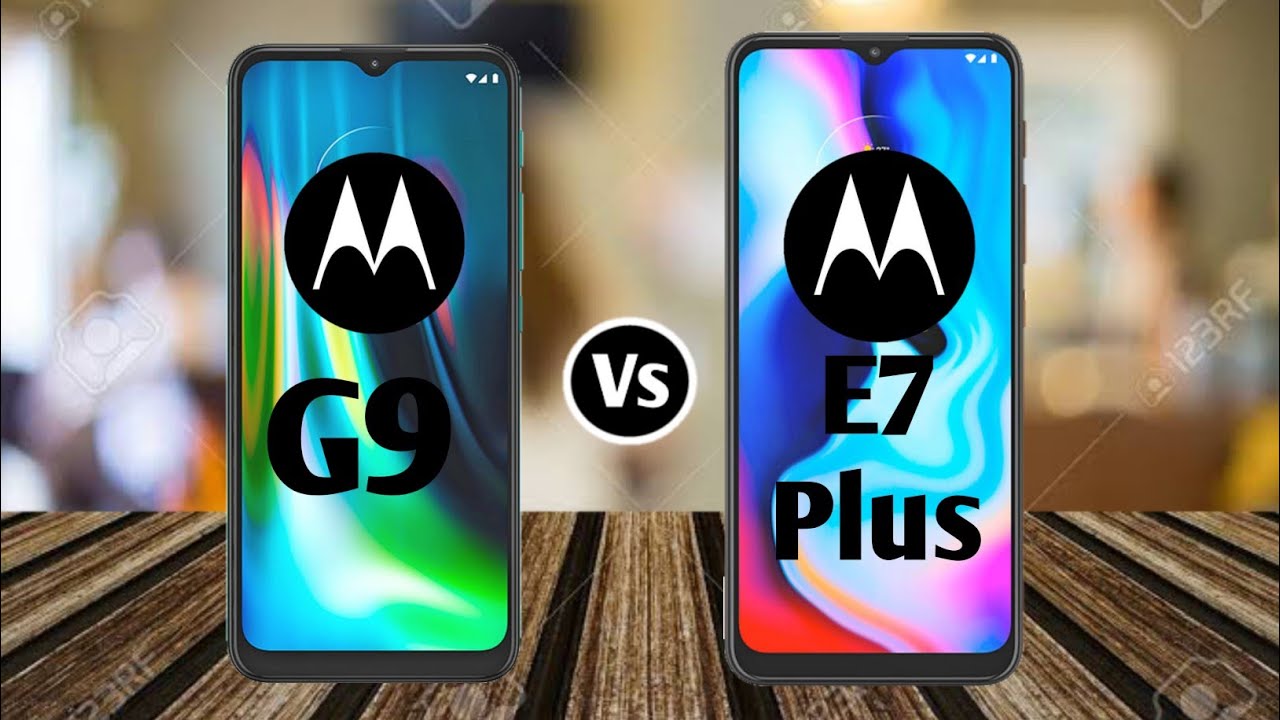 Moto G9 Vs Moto E7 Plus