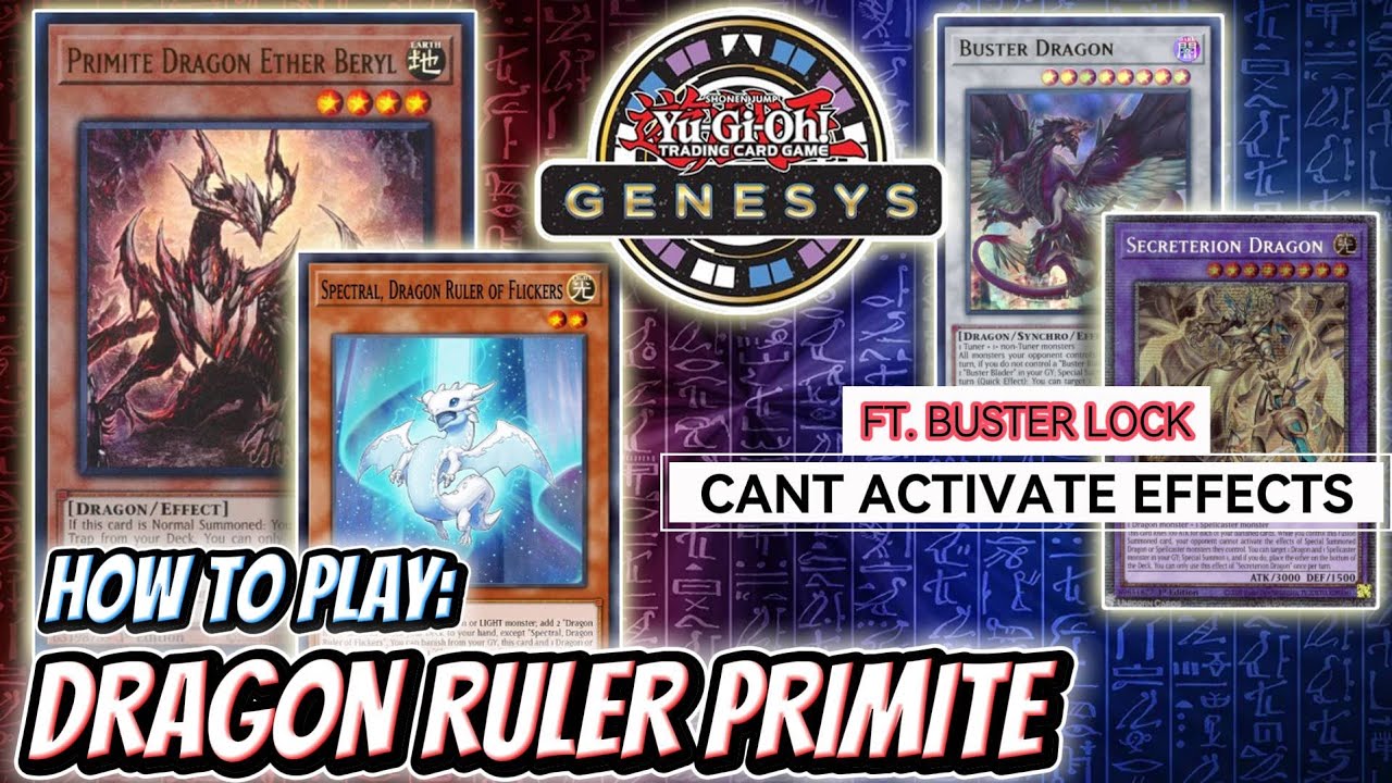 Как играть в GENESYS: DRAGON RULER PRIMITE с участием BUSTER LOCK! Больше нельзя использовать эфф...