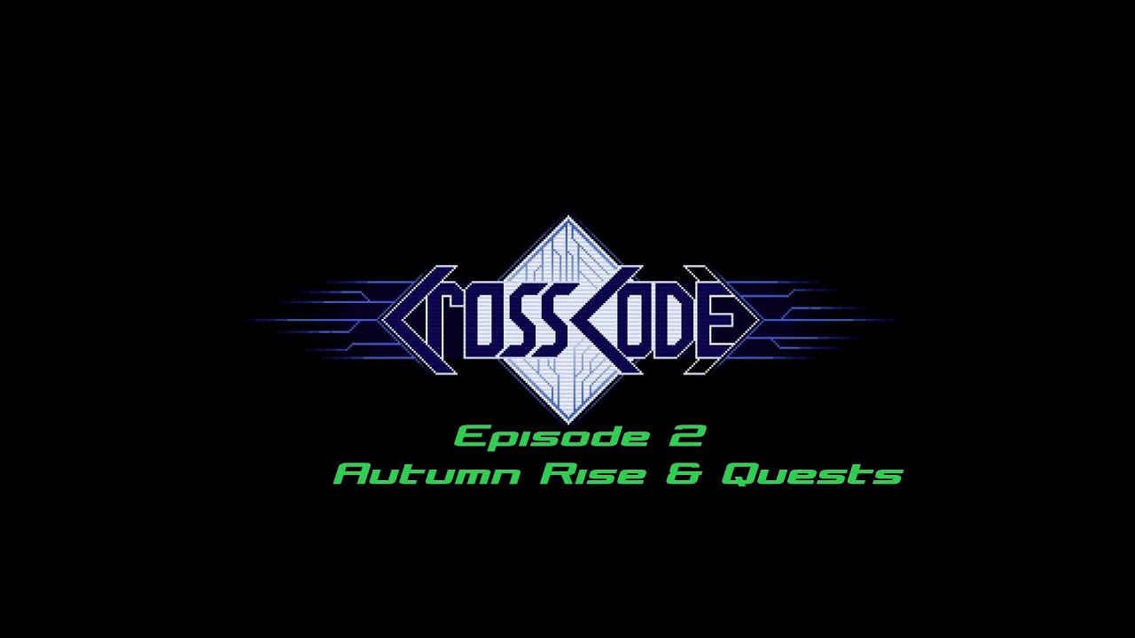 Crosscode Episode 2 - Autumn Rise & Quests