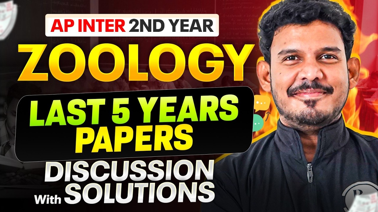 5 Years Previous Papers Discussion with Solutions | Zoology | AP Inter 2nd Year | IPE 2026