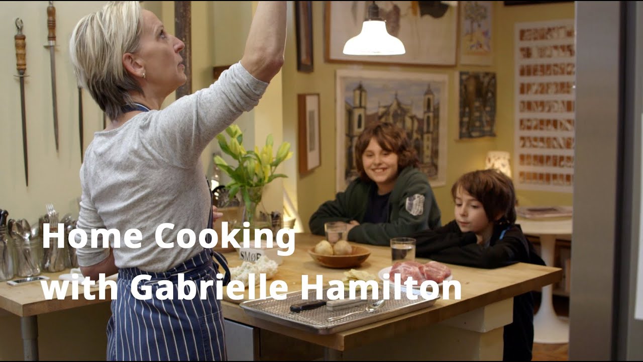 Gabrielle Hamilton Cooks for Her Kids