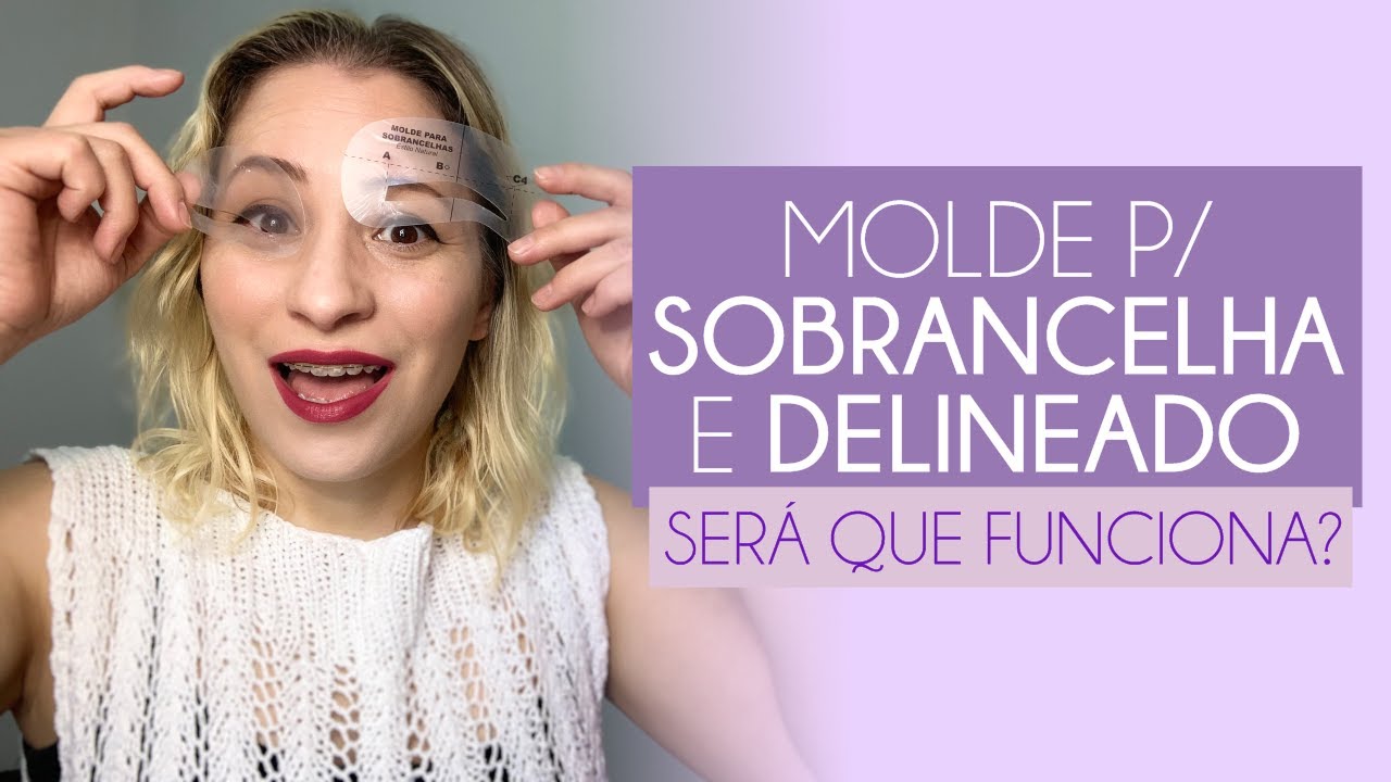 MOLDE PARA SOBRANCELHA E DELINEADO | SERÁ QUE FUNCIONA?