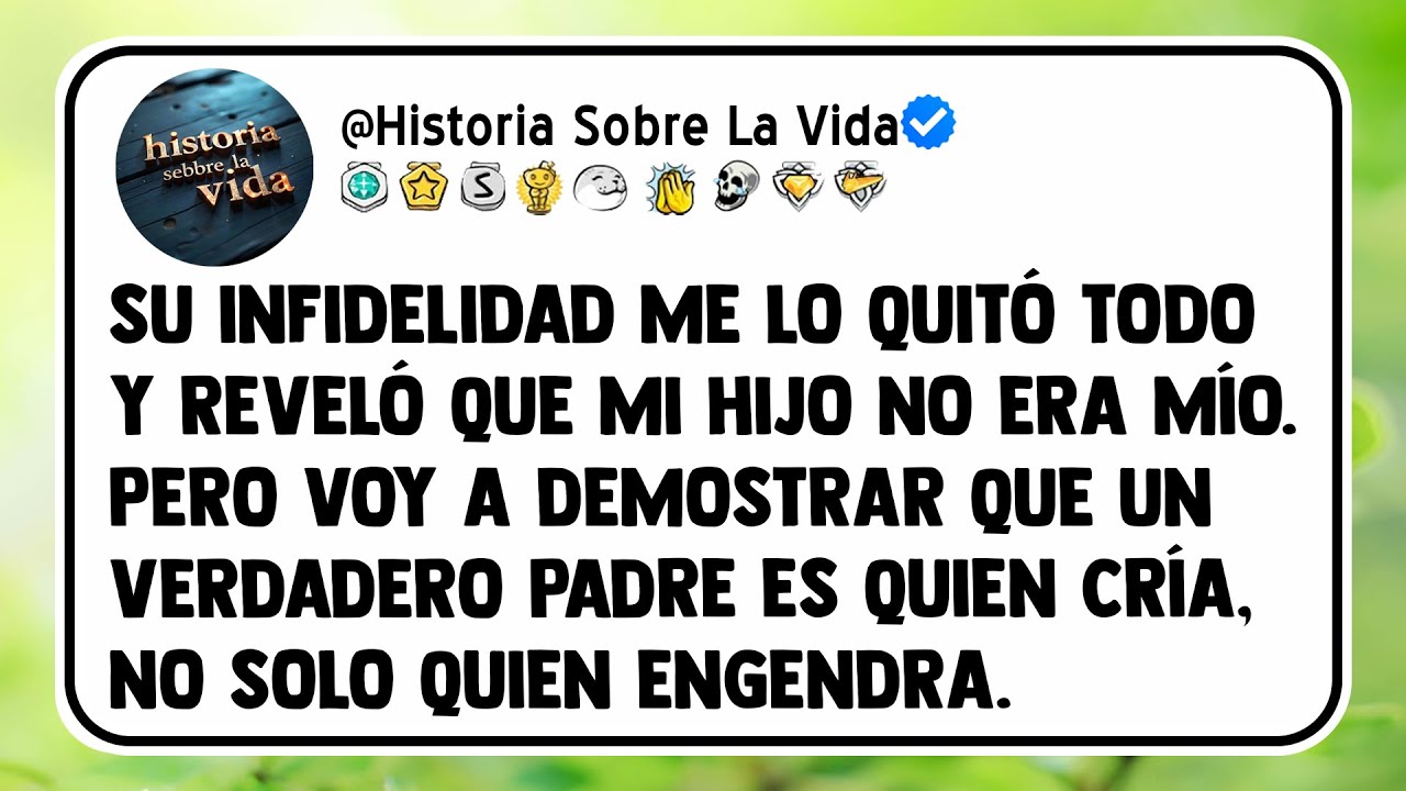 Su infidelidad me lo quitó todo y reveló que mi hijo no era mío. Pero voy a demostrar que un...