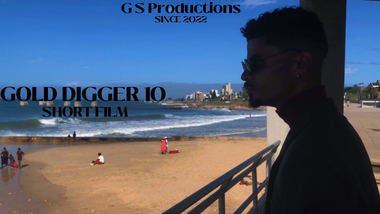 GOLD DIGGER 10 - SHORT FILM