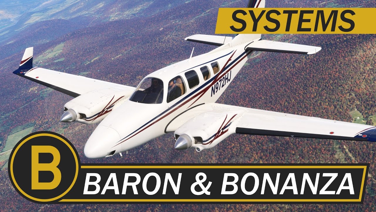 Black Square Baron и Bonanza Professional MSFS &mdash; Обзор систем &mdash; Дата выпуска &mdash; Just Flight