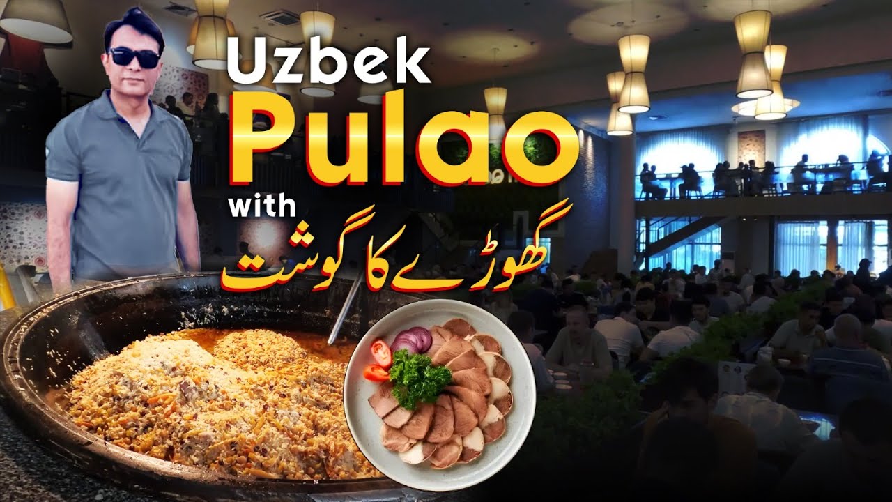 Uzbek Plov with Horse meat | Asad Ullah Khan